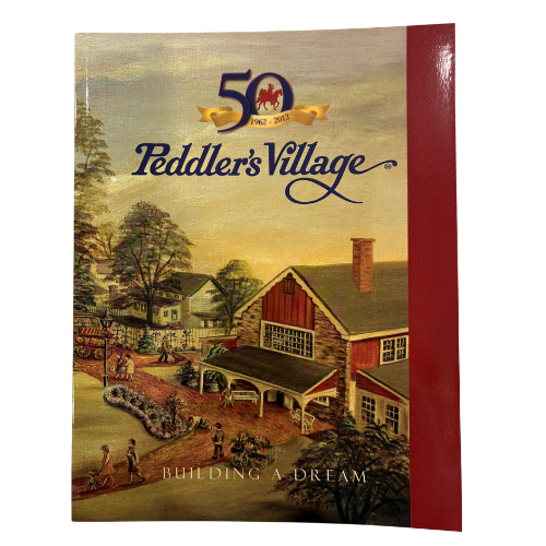 Peddler's Village 50th Anniversary Book