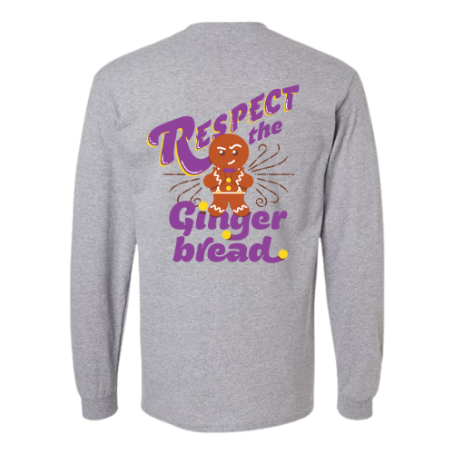 Respect the Gingerbread