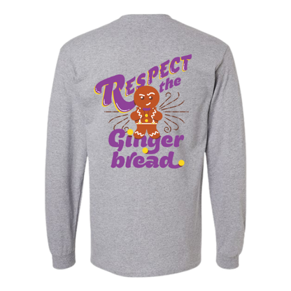 Respect the Gingerbread