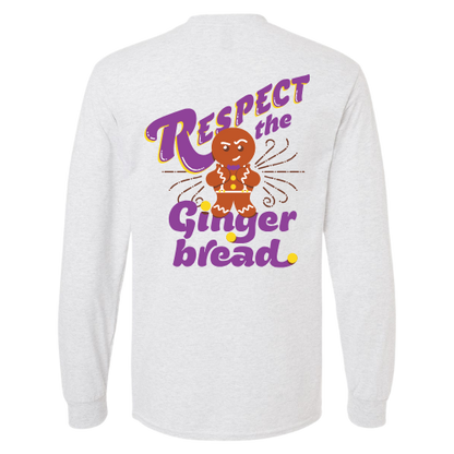 Respect the Gingerbread